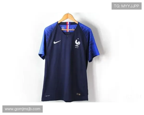 如何辨别正品法国队世界杯队服，购买法国队官方比赛服的实用指南与注意事项